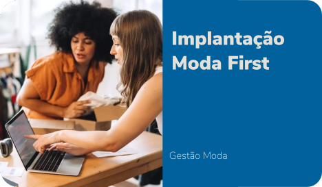 Implantação Moda First