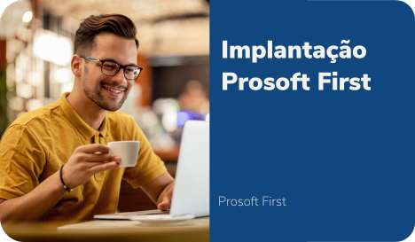 Primeiros passos - Prosoft First