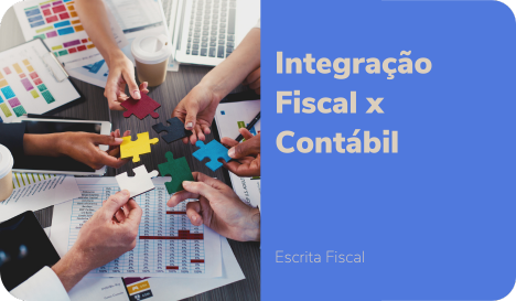 Integração Fiscal x Contábil